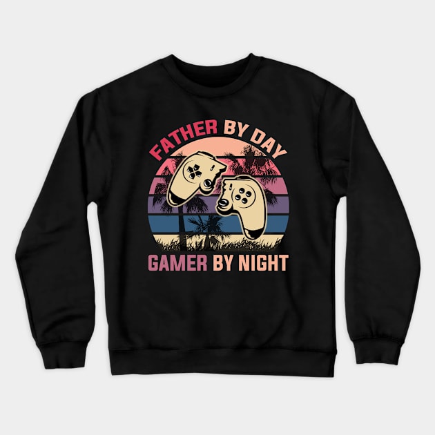 father by day gamer by night Crewneck Sweatshirt by DragonTees